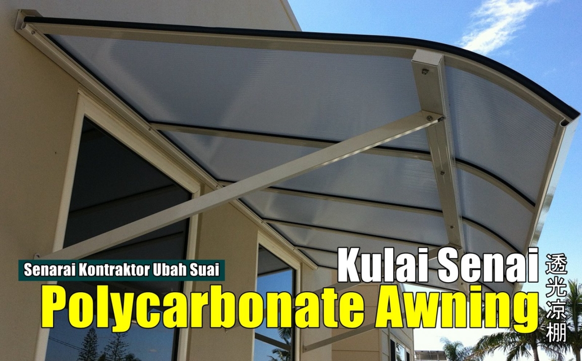 Polycarbonate Awning In Senai - Kulai Johor Bahru / Johor Jaya / Pasir Gudang / Ulu Tiram / Skudai / Bukit Indah Awning & Roofing Contractor Awning & Roofing Merchant Lists