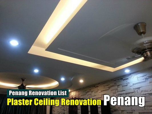  Penang / Butterworth Plaster Ceiling Renovation List