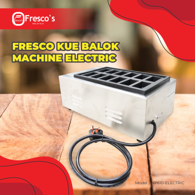 FRESCO KUE BALOK MACHINE ELECTRIC SINGLE