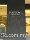  Project (Park Royal Serviced Suites) Signboard