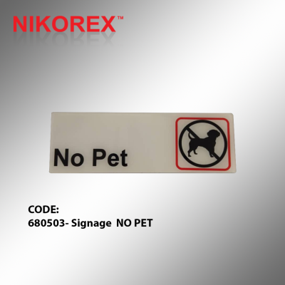 680503- Signage  NO PET