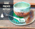 Hand Pinched Pottery Workshop Adult Art & Craft Class Arts and Crafts