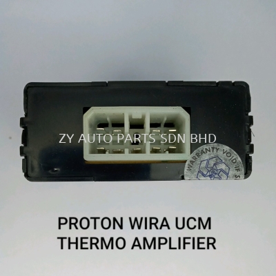 PROTON WIRA UCM THERMO AMPLIFIER