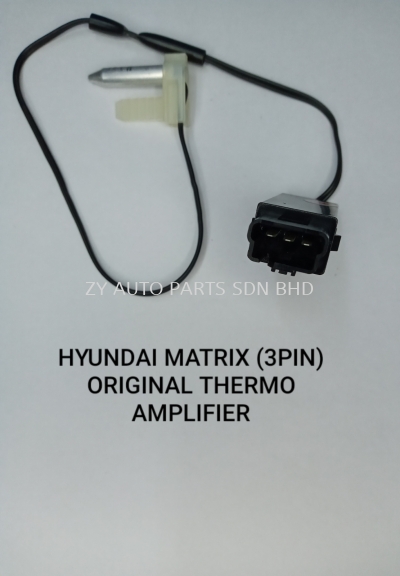 HYINDAI MATRIX (3PIN) ORIGINAL THERMO AMPLIFIER