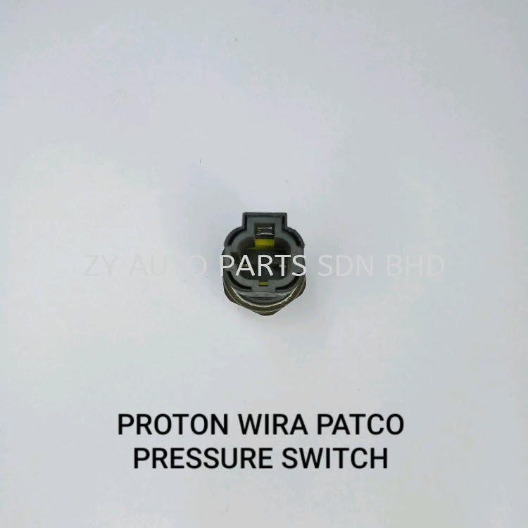 PROTON WIRA PATCO (2PIN)
PRESSURE SWITCH