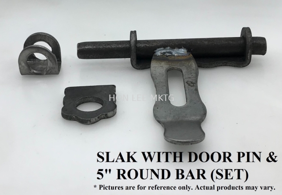 DOOR SLAK WITH DOOR PIN & 5" ROUND BAR (SET)
