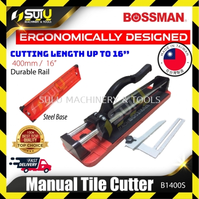 BOSSMAN B1400S 400MM Manual Tile Cutter (Steel Base)