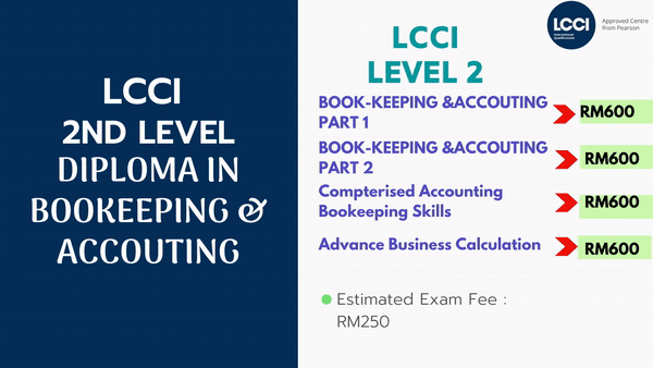 LCCI 2nd Level Diploma in Bookeeping & Accounts (6 months) LCCI Course Course Fee Book Keeping