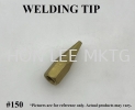 WELDING TIP #150 #150 WELDING TIP WELDING TIP WELDING ACCESSORIES