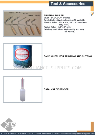 Brush & Roller / Sand Wheel for Trimming and Cutting / Catalyst Dispenser