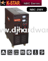 K STAR INVERTER WELDING MACHINE NBC SERIES NBC 250Y (TS) INVERTER WELDING MACHINE POWER TOOLS TOOLS & EQUIPMENTS