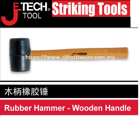 JETECH STRIKING TOOLS RUBBER HAMMER WOODEN HANDLE (WS)