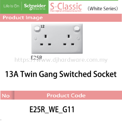 SCHNEIDER ELECTRIC S CLASSIC WHITE SERIES 13A TWIN GANG SWITCHED SOCKET (WS)