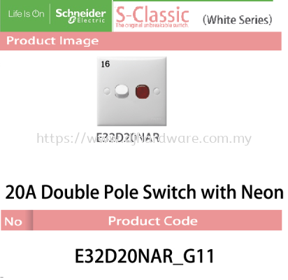 SCHNEIDER ELECTRIC S CLASSIC WHITE SERIES 20A DOUBLE POLE SWITCH WITH NEON (WS)
