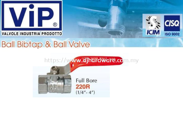 VIP VALVOLE INDUSTRIA PRODOTTO BALL BIBTAP & BALL VALVE BIB FULL BORE 220R (WS)