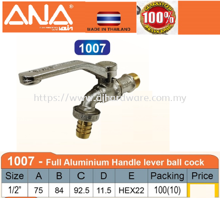 ANA FULL ALUMINIUM HANDLE LEVER BALL COCK 1007 (BS)