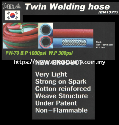 SAMSAN TWIN WELDING  HOSE EN1327 PW70 BP 1000PSI WP 300PSI (WS)