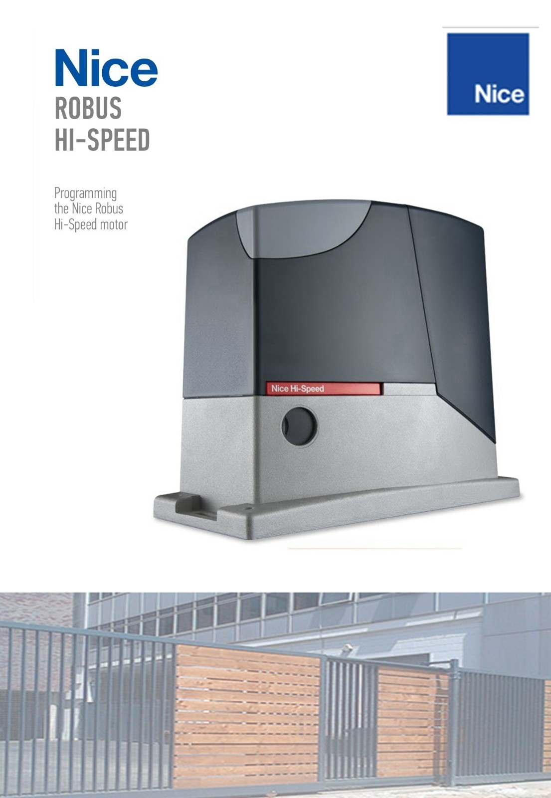 NiceRobus Hi-Speed Sliding Gate Motor NiceRobus Autogate System Sliding Gate System Catalog & Brochure