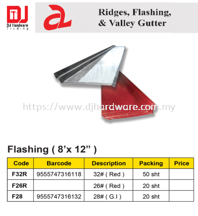 RIDGES FLASHING & VALLEY GUTTER FLASHING 8 X 12 GI 28 F28 9555747316132 (CL)