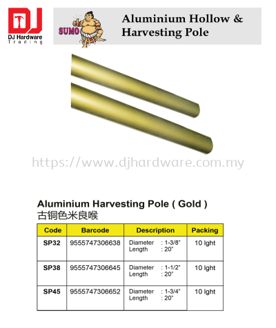 SUMO ALUMINIUM HARVESTING POLE GOLD SP45 9555747306652 (CL)