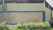 BRICOMP JAYA MARBLE & GRANITE SDN BHD PVC signboard PVC Board Emboss Wording / Logo Signboard(2