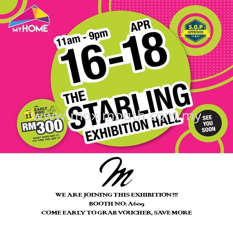 MyHome Starling Mall 16-18/04/2021 - Apr 13, 2021, Puchong ...