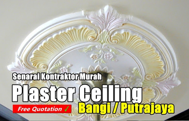 Pasang Plaster Ceiling Murah Di  Bangi / Putrajaya