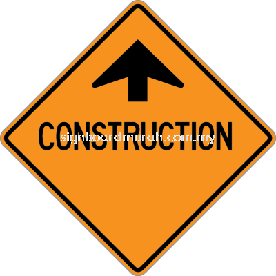 CONSTRUCTION SIGN