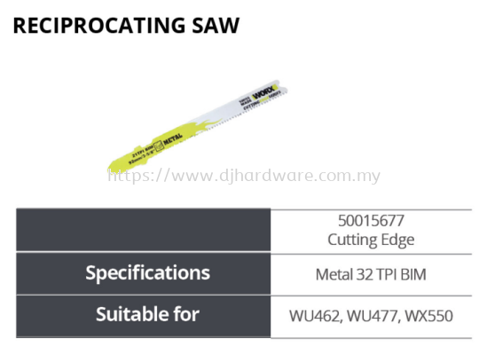 WORX RECIPROCATING SAW CUTTING EDGE 50015677 METAL 32 TPI BIM WU462 WU477 WX550 (WO)