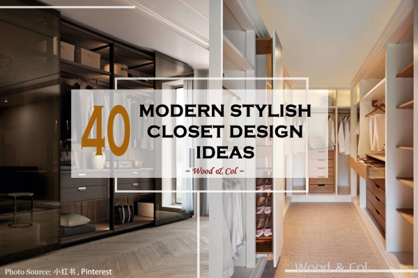 40 Modern Stylish Closet Design Ideas