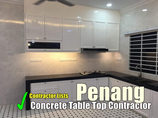 Concrete Table Top Contractor Lists Penang