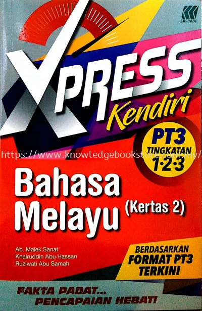 XPRESS KENDIRI PT3 BAHASA MELAYU