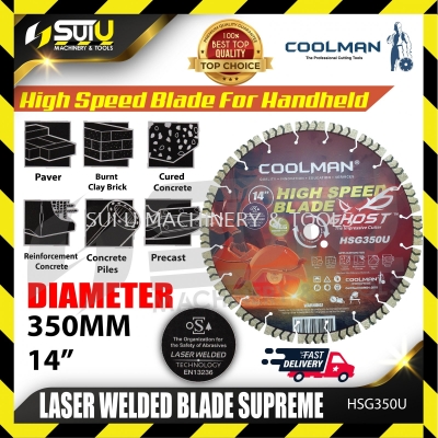 COOLMAN HSG350U 14" Ghost High Speed Laser Welded Blade Supreme