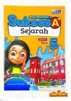 SUKSES A+ SEJARAH KSSR TAHUN 5 PIB SK Books