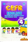 CEFR ALIGNED ENGLISH VOCABULARY RESOURCE BOOK FOR PRIMARY LEVEL YEAR 4 Assist Books