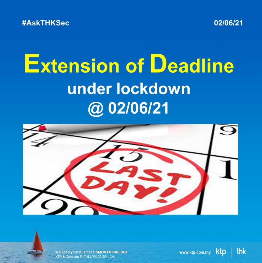 Extension of deadline under lockdown @ 02/06/21