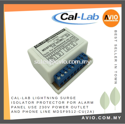 CAL-LAB Callab Cal Lab Lightning Surge Isolator Protector for Alarm Panel use 230V Power + Phone Line MDSF9512-cu(2A) 