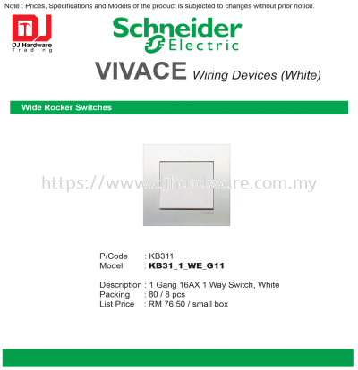 SCHNEIDER ELECTRIC VIVACE WIRING DEVICES WHITE WIDE ROCKER SWITCHES KB311 1 GANG 16AX 1 WAY SWITCH KB311-1-WE-G11 (CL)