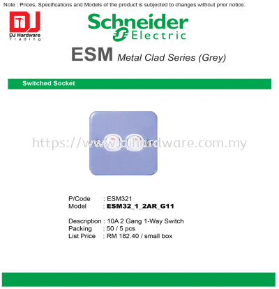 SCHNEIDER ELECTRIC ESM METAL CLAD SERIES GREY SWITCHED SOCKET ESM321 10A 2 GANG 1 WAY SWITCH ESM32-1-2AR-G11 (CL)