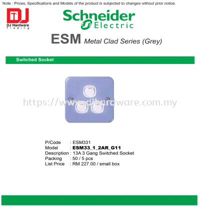 SCHNEIDER ELECTRIC ESM METAL CLAD SERIES GREY SWITCHED SOCKET ESM331 13A 3 GANG SWITCHED SOCKET ESM33-1-2AR-G11 (CL)
