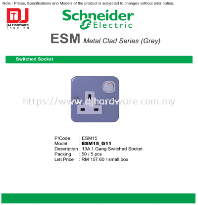 SCHNEIDER ELECTRIC ESM METAL CLAD SERIES GREY SWITCHED SOCKET ESM15 13A 1 GANG SWITCHED SOCKET ESM15-G11 (CL)