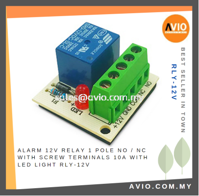 Security Burglar Alarm 12V Relay 1 Pole NO / NC with Screw Terminals 10A with LED Light RLY-12V