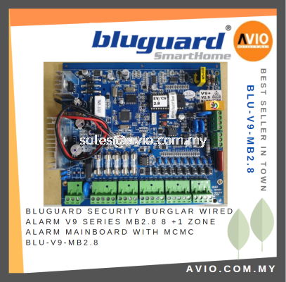 Bluguard Security Burglar Wired Alarm V9 Series MB2.8 8 +1 Zone Alarm Main Board with MCMC BLU-V9-MB2.8