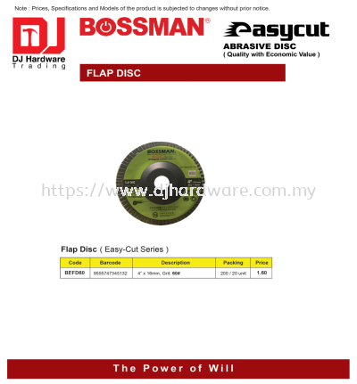 BOSSMAN FLAP DISC EASY CUT SERIES BEFD60 4'' X 16MM 9555747345132 (CL)