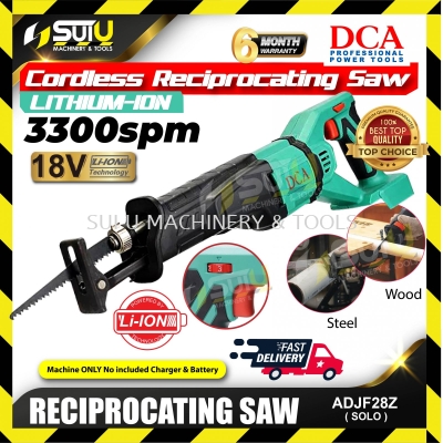 DCA ADJF28Z 18V Cordless Reciprocating Saw 3300spm (SOLO - Without Battery & Charger)