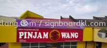 pinjam wang 3d pvc cut out lettering signage signboard at klang kuala lumpur puchong shah alam Huruf 3D Papan PVC