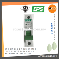 EPS Single 1 Pole 6A MCB Type C 6kA 240V 415V AC SIRIM Proof Sticker NGP061C