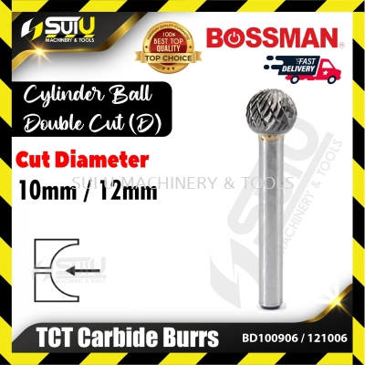 BOSSMAN BD100906 / BD121006 Cylinder Ball - Double Cut (D) TCT Carbide Burrs (10/12mm)