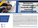 Mastering Data Presentation & Visualization with Excel PowerPivot Others Previous Classes Public Programs