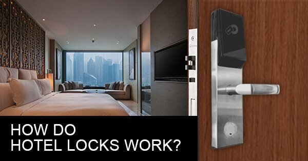 How do hotel locks work?